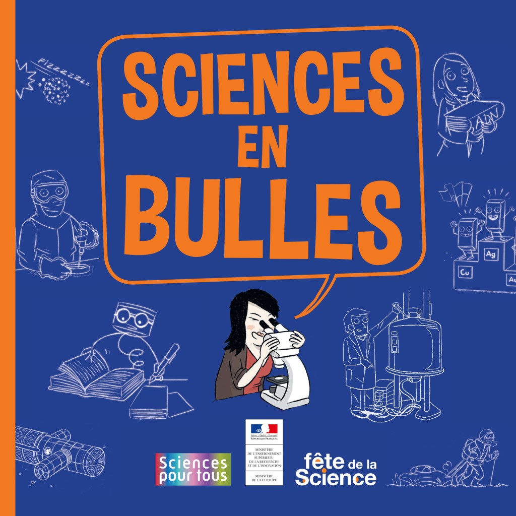 Sciences en Bulles!